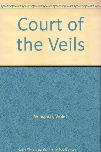 Court of the Veils (9780263737523) by Winspear, Violet