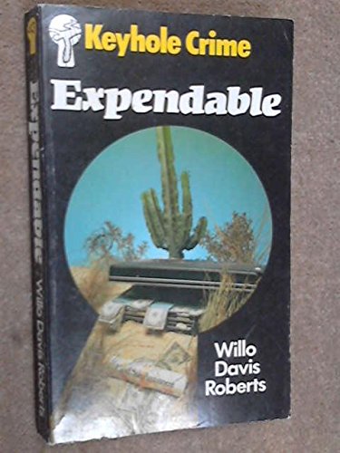 Beispielbild fr Expendable (Keyhole Crime S.) zum Verkauf von Allyouneedisbooks Ltd