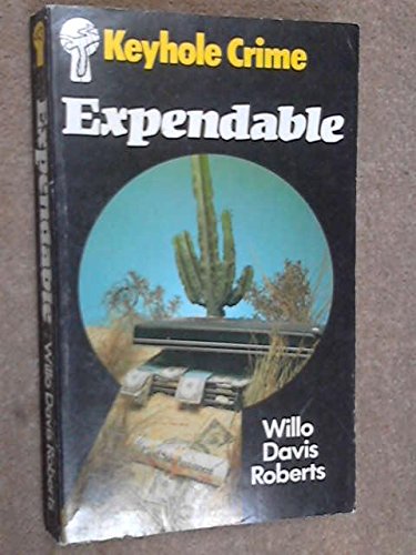 9780263738063: Expendable (Keyhole Crime S.)