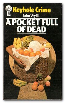 Stock image for Pocket Full of Dead (Keyhole Crime S.) for sale by Dorothy Meyer - Bookseller