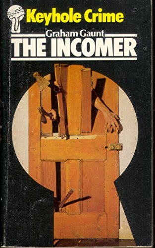 Stock image for The Incomer (Keyhole Crime S.) for sale by WorldofBooks