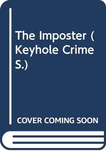 Beispielbild fr The Imposter (Keyhole Crime S.) zum Verkauf von WorldofBooks
