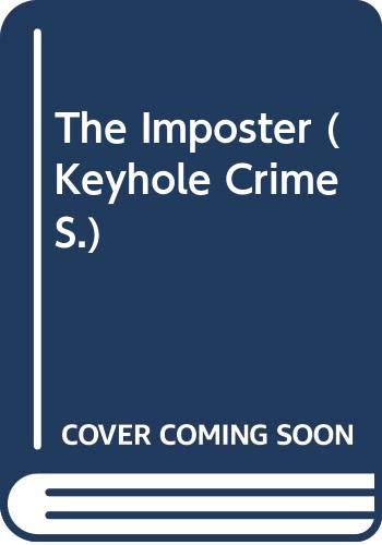 9780263738827: The Imposter (Keyhole Crime S.)