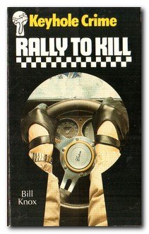 Stock image for Rally to Kill (Keyhole Crime S.) for sale by Allyouneedisbooks Ltd