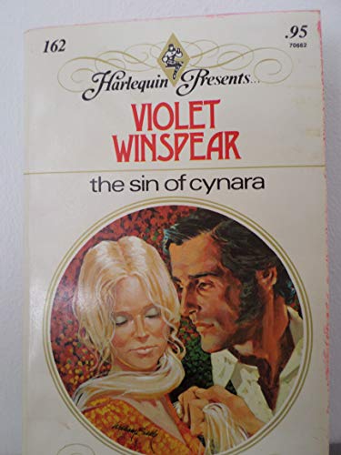 Sin of Cynara (Bestseller Romance) (9780263738889) by Violet Winspear