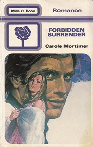Forbidden Surrender (9780263739183) by Carole Mortimer