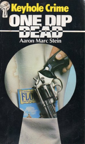 Stock image for One Dip Dead (Keyhole Crime S.) for sale by WorldofBooks