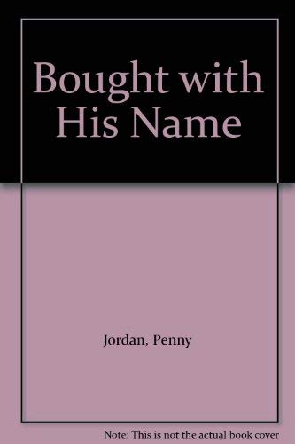 Imagen de archivo de Bought With His Name a la venta por WorldofBooks