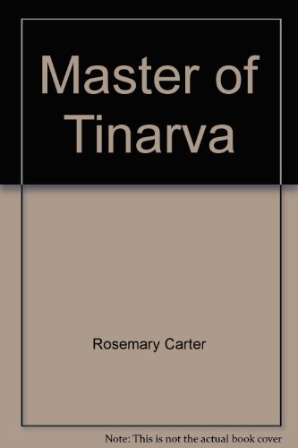 Master of Tinarva (9780263740691) by Rosemary Carter