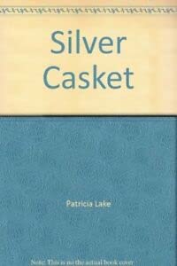 Stock image for The Silver Casket for sale by WorldofBooks