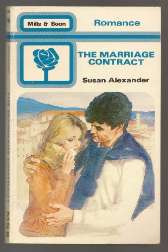9780263742381: The Marriage Contract