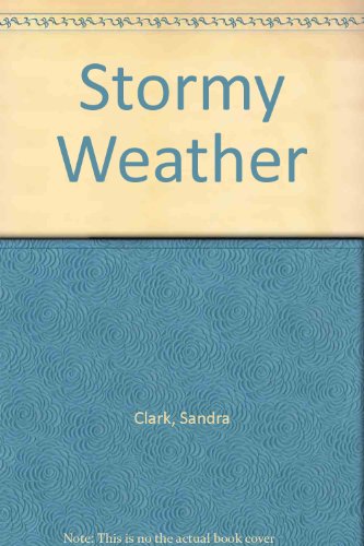 Beispielbild fr Stormy Weather zum Verkauf von Reuseabook