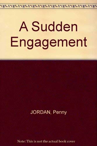 9780263742688: A Sudden Engagement