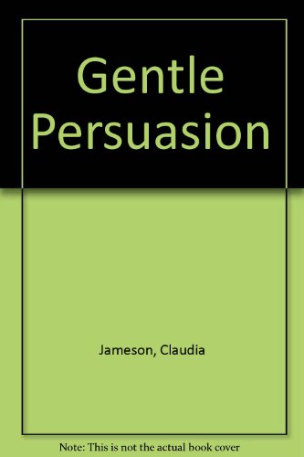 9780263743975: Gentle Persuasion