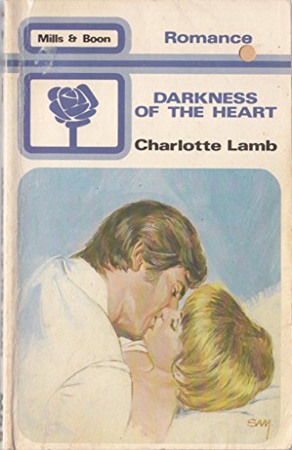 Darkness of the heart (9780263744002) by Lamb, Charlotte