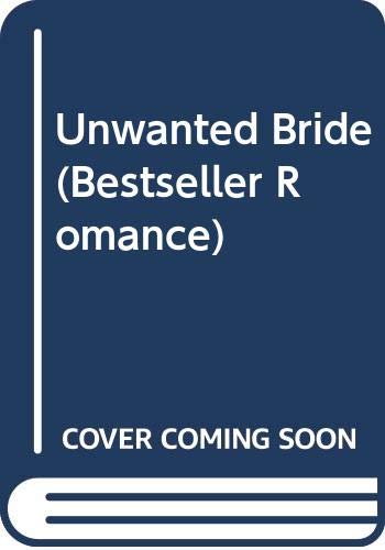 Unwanted Bride (Bestseller Romance) (9780263744897) by Anne Hampson