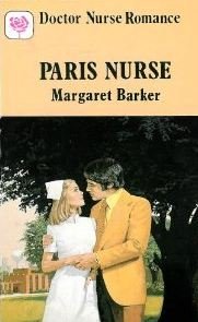 Beispielbild fr Paris nurse (Doctor nurse romance) zum Verkauf von WorldofBooks