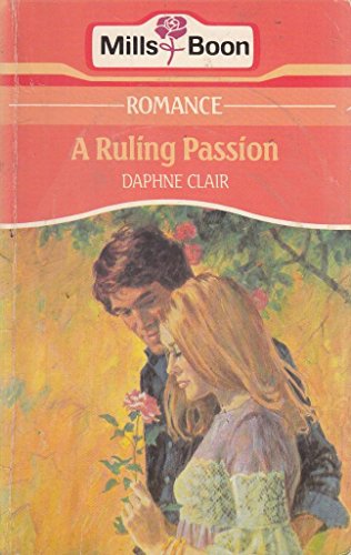 A Ruling Passion - Daphne Clair