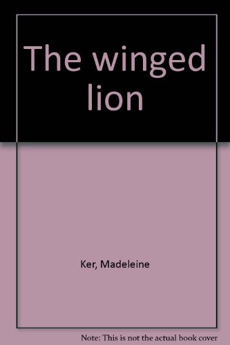 9780263745375: The winged lion