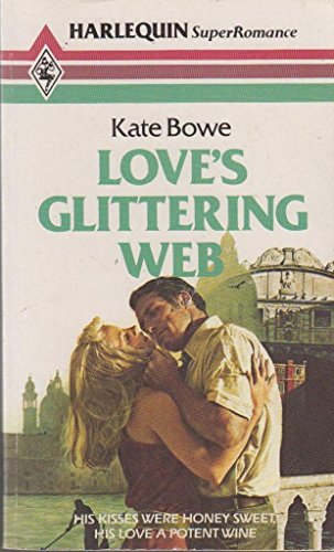 9780263745474: Love's Glittering Web