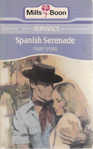 9780263746211: Spanish serenade