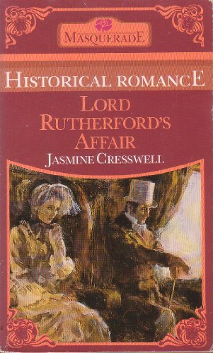 Lord Rutherford's Affair (9780263747850) by Jasmine Cresswell