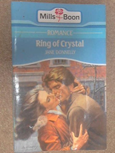 Ring of Crystal: Jane Donnelly (Paperback, 1985) (9780263749885) by Donnelly, Jane