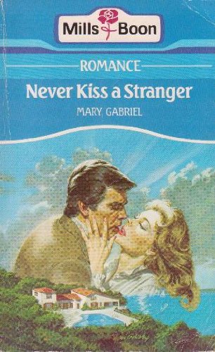 Beispielbild fr Never Kiss A Stranger zum Verkauf von Reuseabook