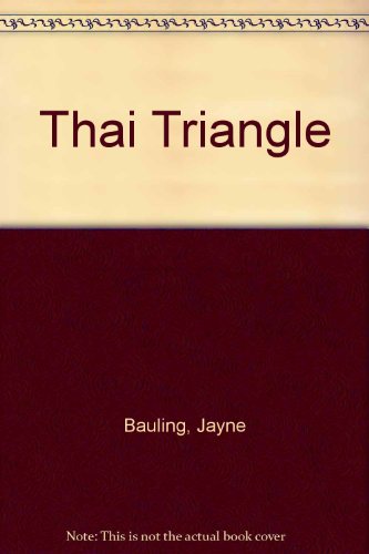 Stock image for Thai triangle. for sale by Better World Books Ltd