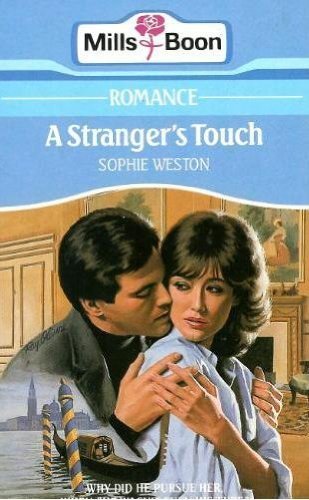 Stranger's Touch (9780263751673) by Sophie Weston