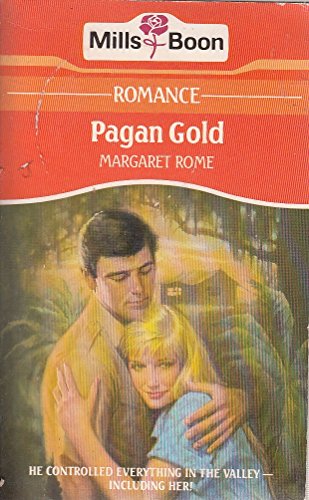 9780263752588: Pagan gold