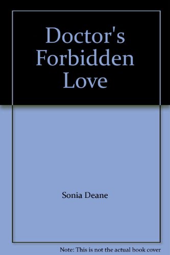 9780263752922: Doctor's Forbidden Love