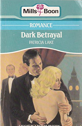 Stock image for Dark Betrayal for sale by WorldofBooks