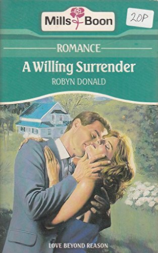 Willing Surrender (9780263754032) by Robyn Donald