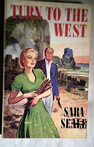 Beispielbild fr TURN TO THE WEST zum Verkauf von Goldstone Books