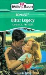 Stock image for Bitter Legacy for sale by Philip Emery