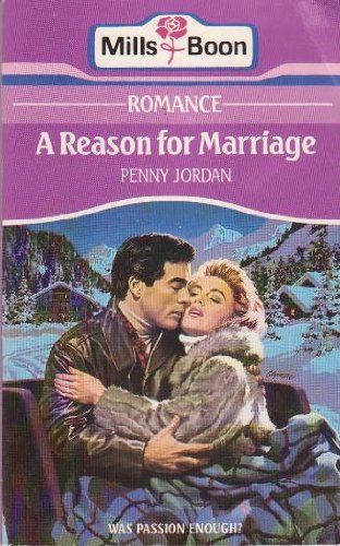 Reason for Marriage (9780263755138) by Penny Jordan