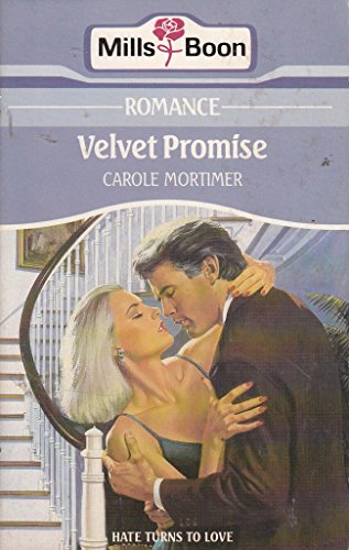 Velvet Promise (9780263755312) by Mortimer, Carole