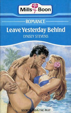 Stock image for Leave Yesterday Behind for sale by AwesomeBooks