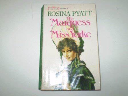 Beispielbild fr The Marquess and Miss Yorke (Masquerade historical) zum Verkauf von AwesomeBooks