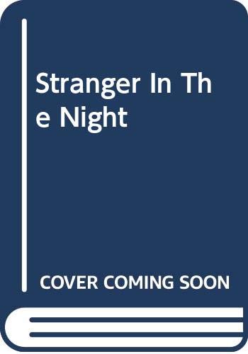 9780263757170: Stranger in the Night