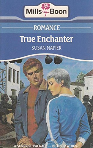 True Enchanter (Romance) (9780263757385) by Napier, Susan