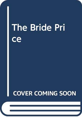 9780263757668: The Bride Price