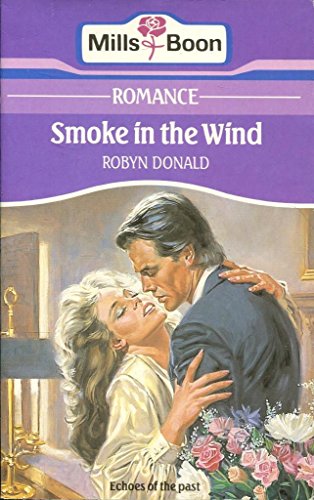 9780263758474: Smoke In The Wind