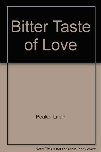 9780263760521: Bitter Taste of Love