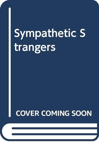 9780263760958: Sympathetic Strangers