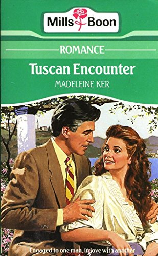 9780263761009: Tuscan Encounter