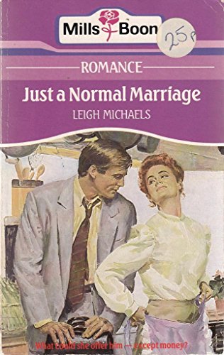 9780263761153: Just a Normal Marriage