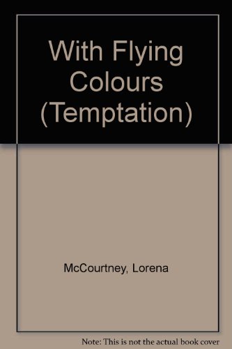 Imagen de archivo de With Flying Colours (Temptation) a la venta por AwesomeBooks