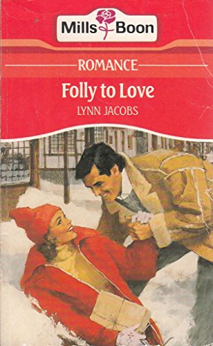 Beispielbild fr Folly To Love zum Verkauf von Goldstone Books